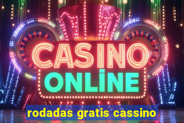 rodadas gratis cassino